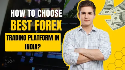 How-to-choose-the-best-forex-trading-platform-in-India.webp
