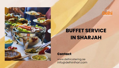 Buffet service in Sharjah-Delhicatering.jpg