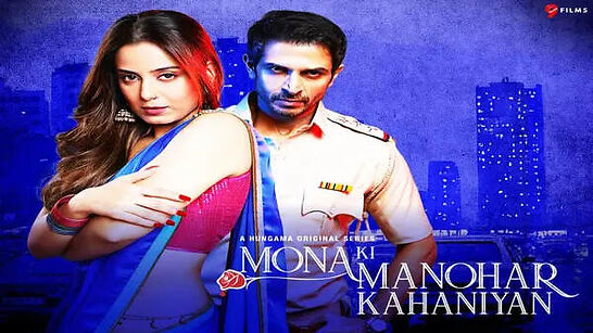 Mona Ki Manohar Kahaniyan Ep01-06 Hungama All Hot Series Video