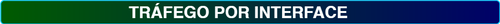 TRAFEGO POR INTERFACE PNG.png