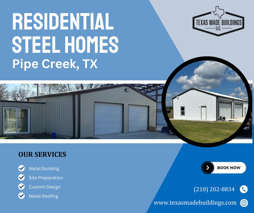 Residential Steel Homes in Pipe Creek, TX.jpg