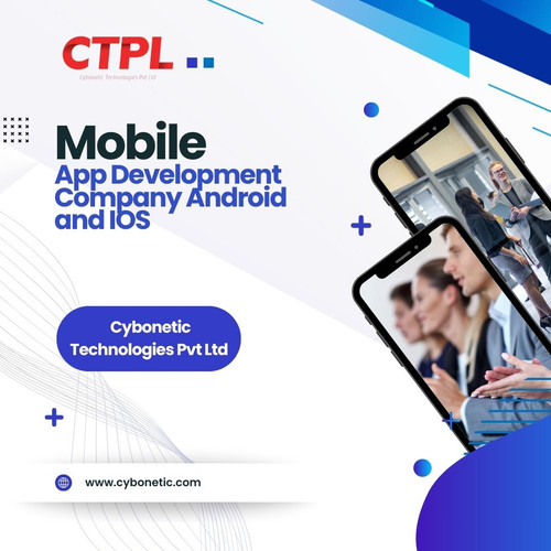 Best Mobile App Development Company Android and IOS: Cybonetic Technologies Pvt Ltd.jpg