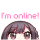 I’m online!.png