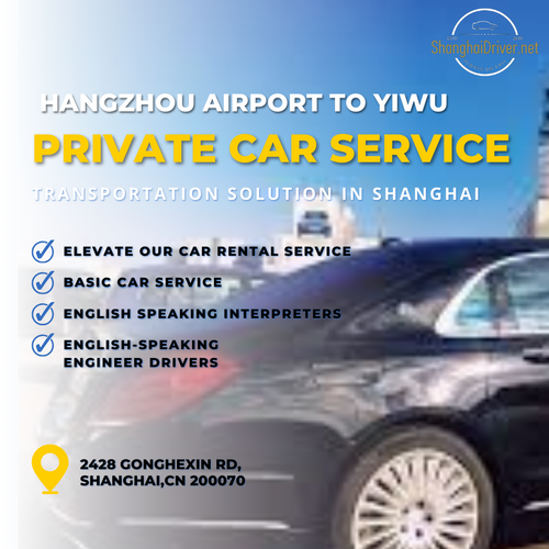hangzhou airport to yiwu private car service (3).png