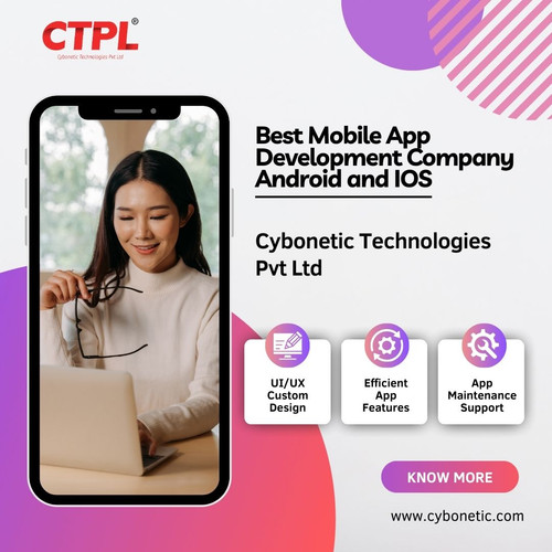 Best Mobile App Development Company Android and IOS: Cybonetic Technologies Pvt Ltd.jpg