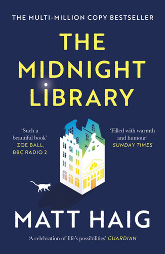 the midnight library the no 1 sunday times bestseller and worldwide phenomenon.jpg