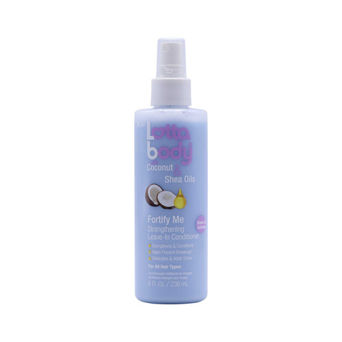 lotta body with coconut & shea oils fortify me strengthening leave in conditioner 8 oz 236 ml