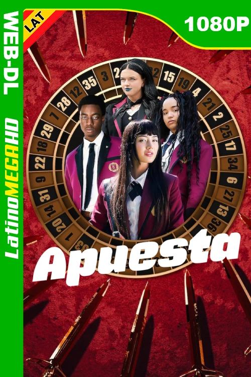 Apuesta (Serie) Temporada 1 (2025) Latino HD NF WEB-DL 1080P