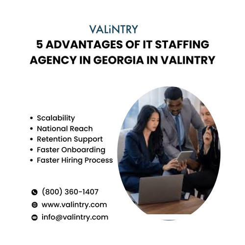 5 Advantages of IT Staffing Agency in Georgia in valintry.jpg