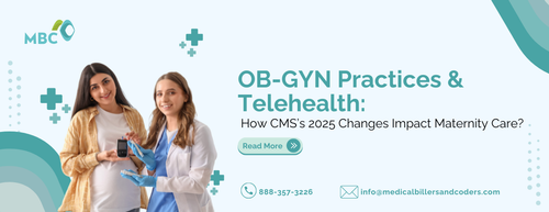 OB GYN Practices Telehealth How CMSs 2025 Changes Impact Maternity Care Blog.png
