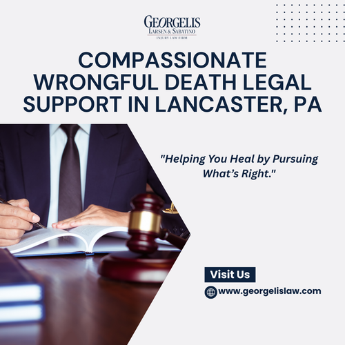 Compassionate Wrongful Death Legal Support in Lancaster, PA.png