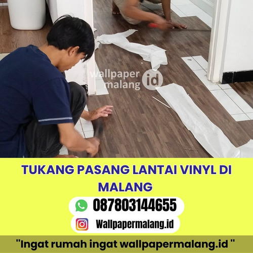 TUKANG PASANG LANTAI VINYL DI MALANG.jpg