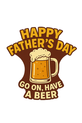 happy father's day have a beer (2).png