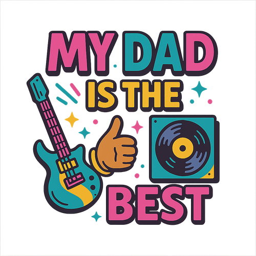 my dad is the best 80's.png