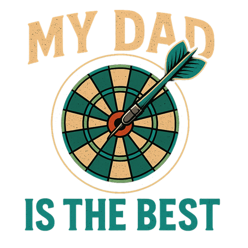 my dad is the best darts.png