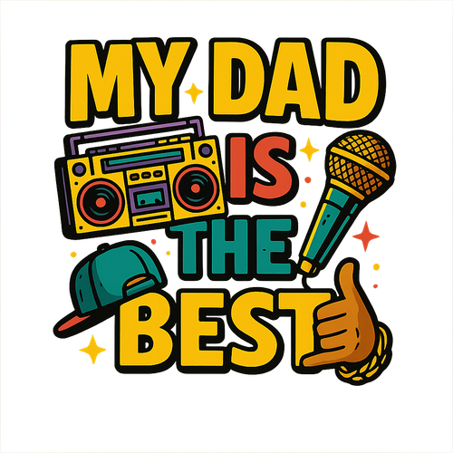 my dad is the best rap.png