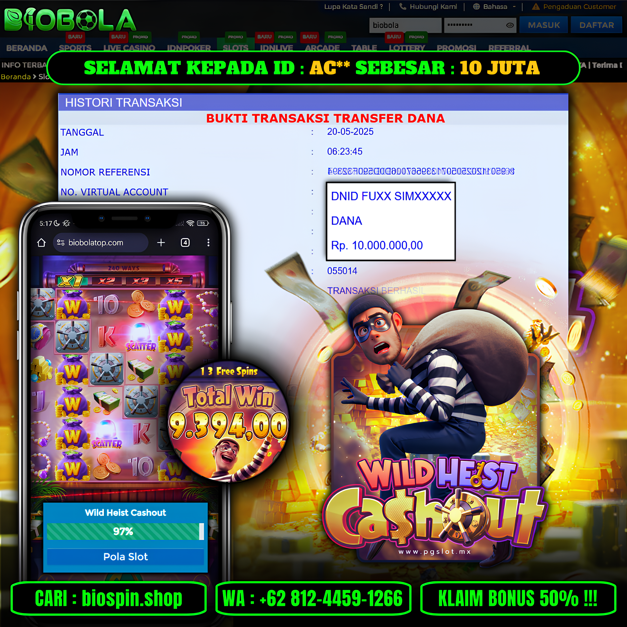 BIOBOLA  - JACKPOT DI GAME SLOT WILD HEIST CASHOUT SEBESAR RP 10JT DIBAYAR LUNAS