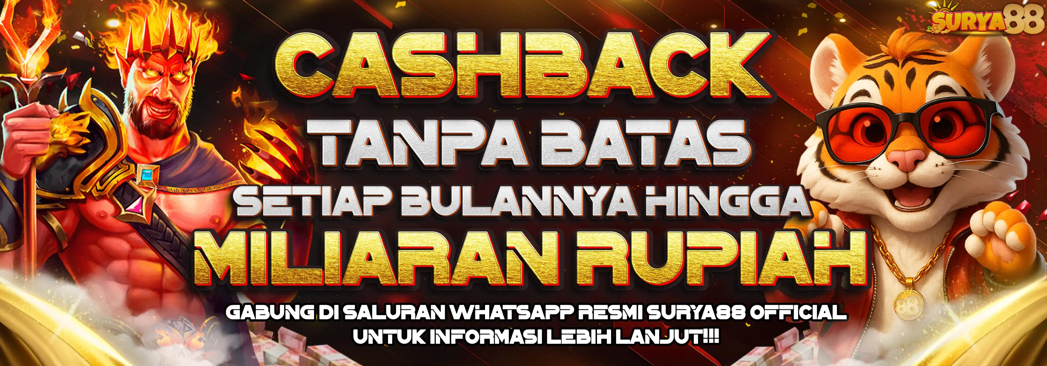 BONUS CASHBACK SETIAP BULAN TANPA BATAS HINGGA MILIARAN RUPIAH