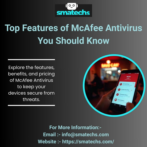 Top Features of McAfee Antivirus You Should Know.jpg