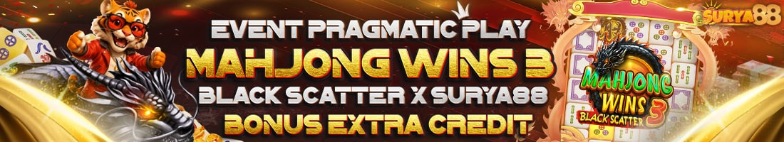 EVENT PRAGMATIC PLAY (MAHJONG WINS 3 BLACK SCATTER) X SURYA88