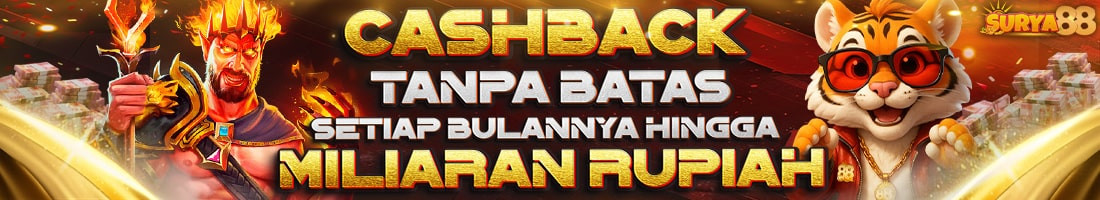 BONUS CASHBACK SETIAP BULAN TANPA BATAS HINGGA MILIARAN RUPIAH