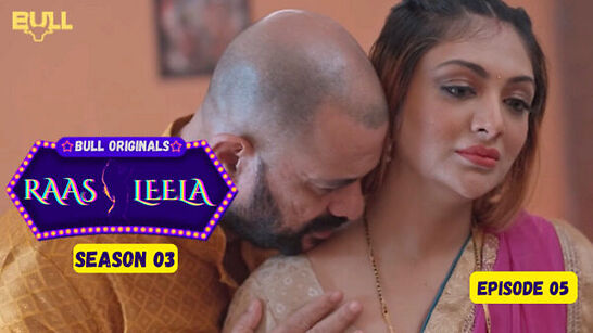 Raasleela S03 Bullapp Ep5 Web Series Video HD