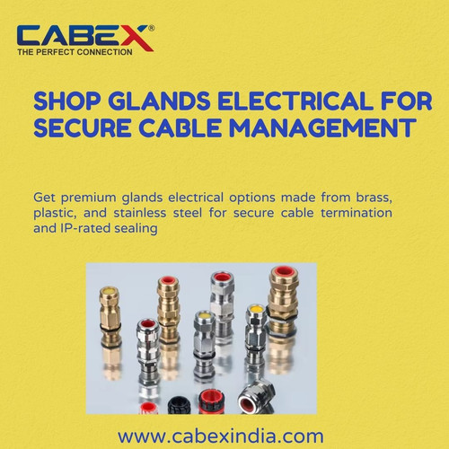 Shop Glands Electrical for Secure Cable Management.jpg