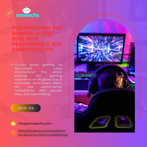 PlugboxLinux for Gamers A Deep Dive into Performance and Compatibility..jpg