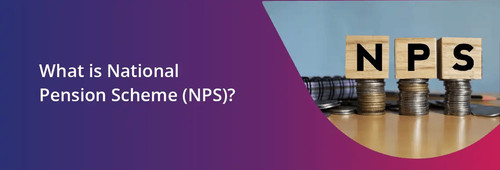 What is National Pension Scheme Features, Benefits & Eligibility.jpg