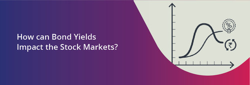 How can Bond Yields Impact the Stock Markets.jpg