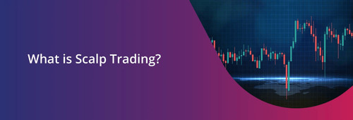 What is Scalp Trading.jpg