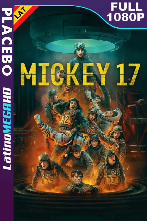 Mickey 17 (2025) Latino HD PLACEBO FULL 1080P