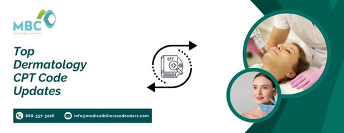 Top Dermatology CPT Code Updates.jpg