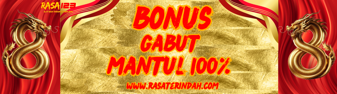 BONUS GABUT 100%