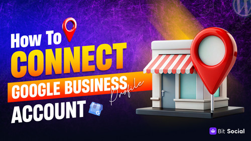 how to connect google business profile account.jpg