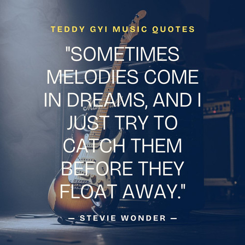 Teddy Gyi Music Quotes 041625.jpg