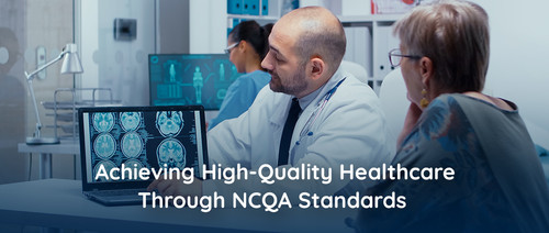 Quality Senior Healthcare Through NCQA Standards | Mirra Health Care.jpg
