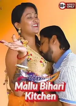Mallu Bihari Kitchen (2025) Full Hindi Hot Short Film By [GoddesMahi] In 720p HDRip