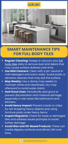 Smart Maintenance Tips for Full Body Tiles.png