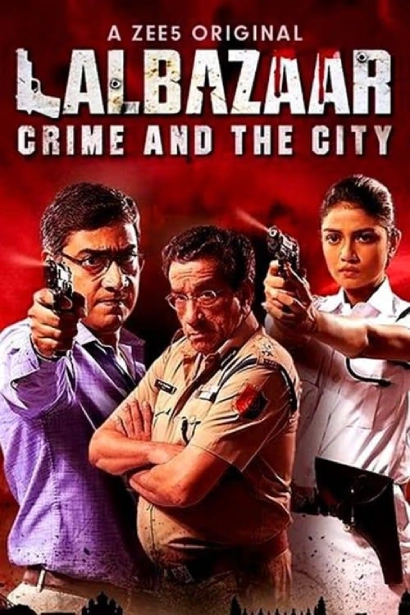 Lalbazaar 2020 S01 Bengali Zee5 Zee5 WEB DL H264 AAC 1080p 720p 480p ESu.webp