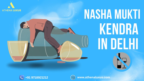 Best Nasha Mukti Kendra in Delhi - Start Your Recovery Now.jpg