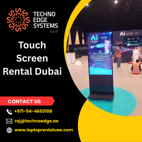 What Support Comes with Touch Screen Rentals in Dubai.png