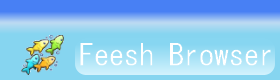 feeshbrowser.png