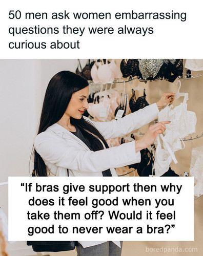 men share questions always wanted ask women embarrassed.jpg