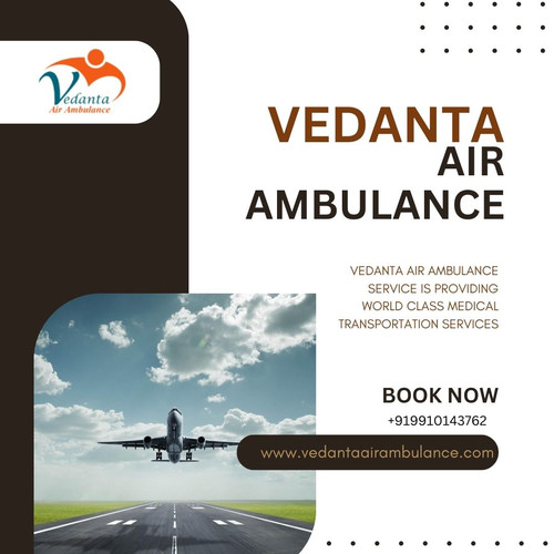 Hire Vedanta Air Ambulance Service in Bangalore Instantly at a Low Price.jpg