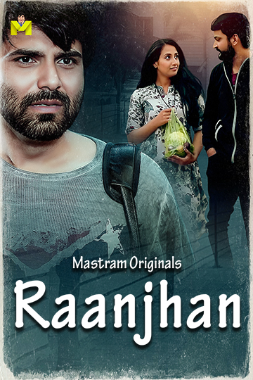 Raanjhan – 2025 – MasTram – S01E01T02 – Web Series