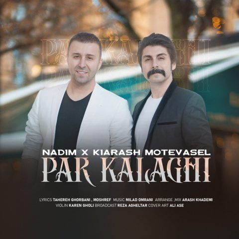 دانلود آهنگ ندیم و کیارش متوسل به نام پر کلاغی