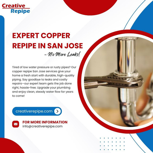 Expert Copper Repipe in San Jose – No More Leaks!.jpg
