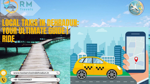 Local Taxis in Dehradun Your Ultimate Guide Ride.jpg
