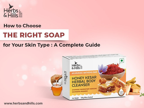 How to Choose the Right Soap for Your Skin Type — A Complete Guide.jpg